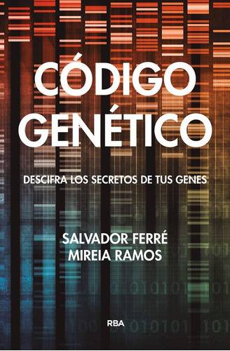 Código Genético: Descifra Los Secretos De Tus Genes