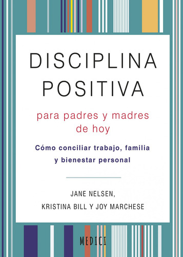 Disciplina Positiva Para Padres Y Madres De Hoy - Nelsen Jan