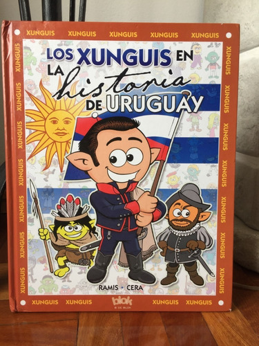 Los Xunguis En La Historia De Uruguay Tapa Dura  Ramis-cera