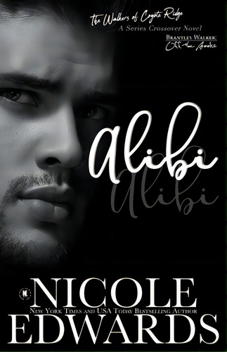 Álibi, De Edwards, Nicole. Editorial Lightning Source Inc, Tapa Blanda En Inglés