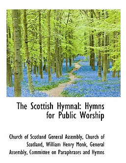 Libro The Scottish Hymnal: Hymns For Public Worship - Of ...