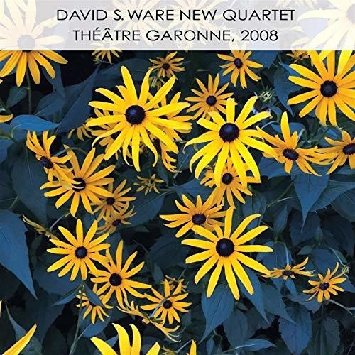 Cd Theatre Garonne 2008 - David S. Ware New Quartet