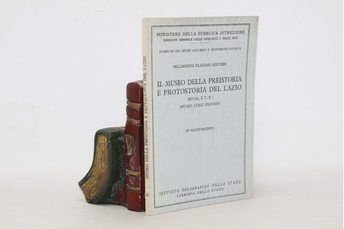 Il Museo Della Preistoria E Protostoria Lazio - En Italiano