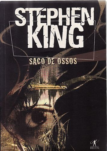 Livro Saco De Ossos (objetiva) King, Stephen