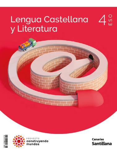 Lengua Literura 4ãâºeso Canarias 23 Construyendo Mundos, De Aa.vv. Editorial Santillana Canarias, Tapa Blanda En Español