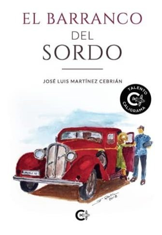 Libro El Barranco Del Sordode José Luis Martínez Cebrián