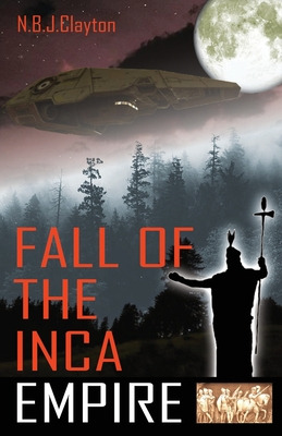 Libro Fall Of The Inca Empire - Clayton, Nigel