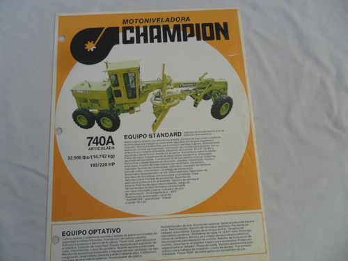 Folleto Catalogo Tractor Antiguo Champion 740 Motoniveladora