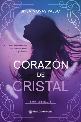 Corazón De Cristal, De Brisanovas Passo