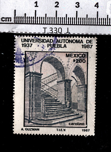 Sellos Postal  Estampillas  México Univesidad De Puebla