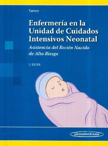 Libro Enfermería En La Unidad De Cuidados Intensivos Neonata