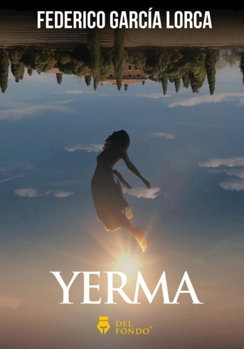 Yerma - Garcia Lorca, Federico