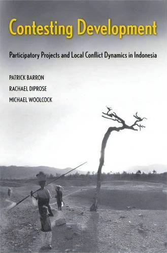 Contesting Development, De Michael Woolcock. Editorial Yale University Press, Tapa Dura En Inglés