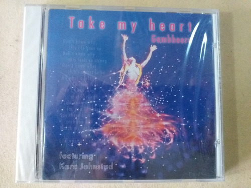 Cd Gambheera  - Take My Heart