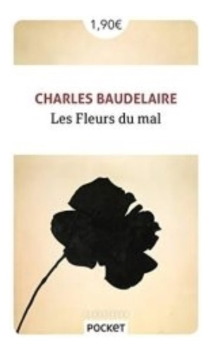 Les Fleurs Du Mal - Baudelaire