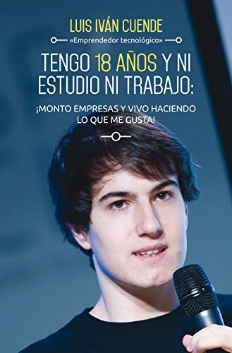 Libro Tengo 18 Años Y Ni Estudio Ni Trabajo De Luis Iván Cue