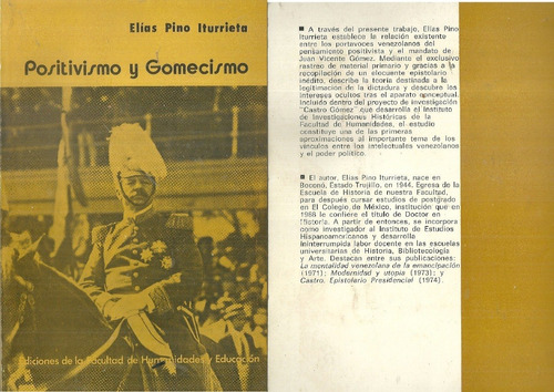 Juan Vicente Gomez Positivismo Y Gomecismo 1a Edi 1978 Ucv