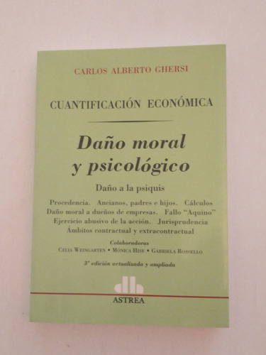 Cuantificacion Económica: Daño Moral Y Psicologico - Ghersi