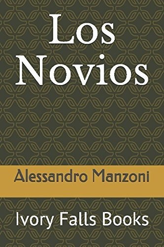Libro : Los Novios  - Manzoni, Alessandro _l