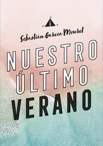 Libro Nuestro Último Verano