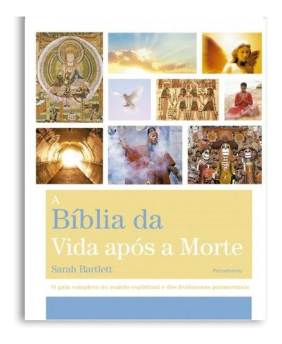 Bíblia Da Vida Após A Morte, A