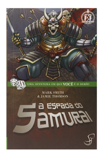 A Espada Do Samurai - Rpg - Fighting Fantasy, De Mark Smith. Editora Jambo, Capa Mole Em Português, 2016