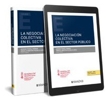 Libro La Negociacion Colectiva En El Sector Publico - Adr...