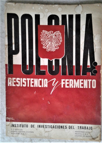 Polonia Resistencia Y Fermento - Inst. De Investigaciones