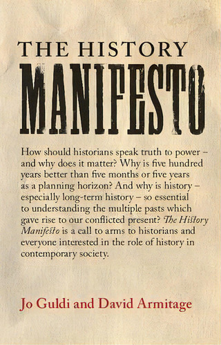 The History Manifesto, De Jo Guldi. Editorial Cambridge University Press, Tapa Blanda En Inglés