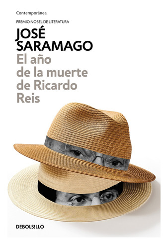 El Año De La Muerte De Ricardo Reis - José Saramago