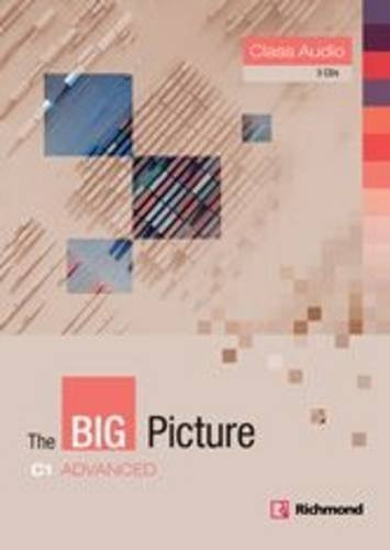 Libro The Big Picture - Advanced - Class Audio Cds De Richmo