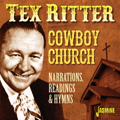 Cd: Tex Ritter S Cowboy Church: Narraciones, Lecturas E Himn
