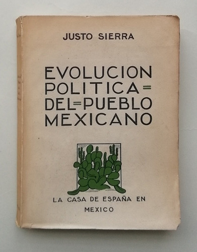 Evolución Política Del Pueblo Mexicano 