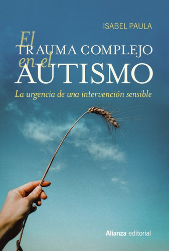 Libro El Trauma Complejo En El Autismo - Paula, Isabel