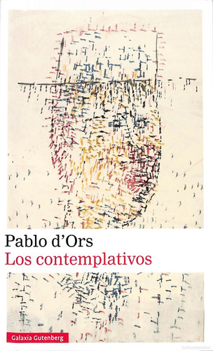 Contemplativos, Los - Pablo D'ors
