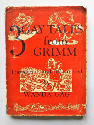 Three Gay Tales From Grimm Wanda Gag First Edition 1946