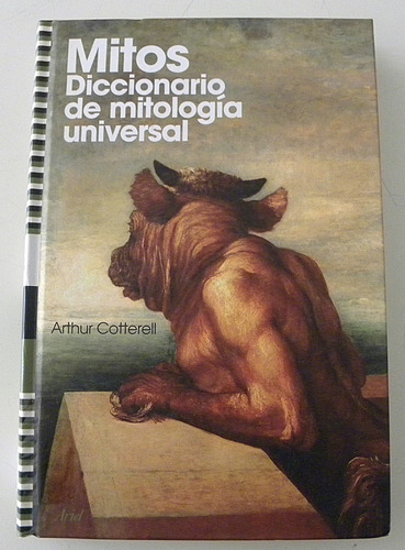 Mitos - Diccionario De Mitología Universal - A. Cotterell