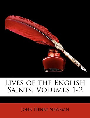 Libro Lives Of The English Saints, Volumes 1-2 - Newman, ...