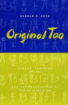 Libro Original Tao : Inward Training (nei-yeh) And The Fo...