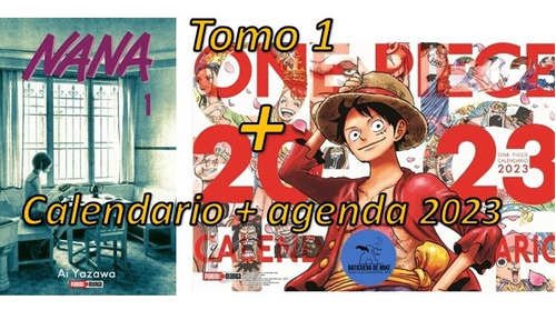 Manga Nana 1 + Calendario + Agenda One Piece 2023 Pack Panin