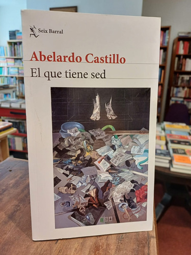 El Que Tiene Sed - Abelardo Castillo