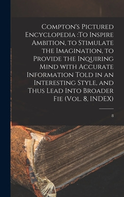 Libro Compton's Pictured Encyclopedia: To Inspire Ambitio...