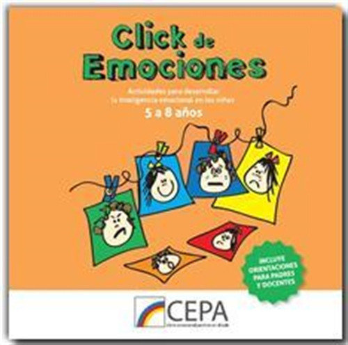 Click De Emociones 5 A 8 Años, De No Aplica. Editorial Ediciones Del Autor, Tapa Blanda En Español, 2013