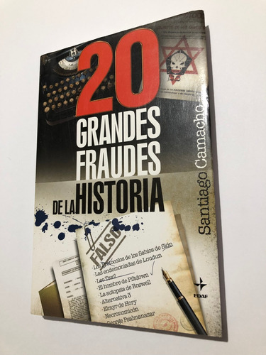 Libro 20 Grandes Fraudes De La Historia - Santiago Camacho