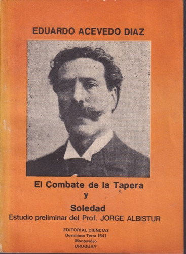 El Combate De La Tapera Eduardo Acevedo Diaz