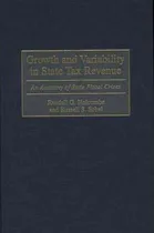 Comprar Libro Growth And Variability In State Tax Revenue - Randa...