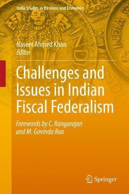 Libro Challenges And Issues In Indian Fiscal Federalism -...