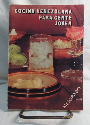 Libro Cocina Venezolana Para Gente Joven Acheele Leandro