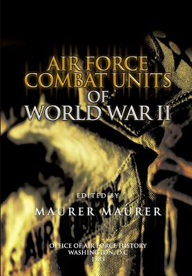 Libro Air Force Combat Units Of World War Ii - History, O...