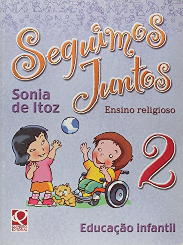 Libro Seguimos Juntos Ensino Religioso Ed Infantil Vl 2 De S